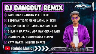 Download lagu HIDUP BOLEH IRIT, ASAL JANGAN PELIT🤝 || DJ DANGDUT REMIX FULL BASS JEDAG JEDUG TERBARU 2025 #dmf mp3