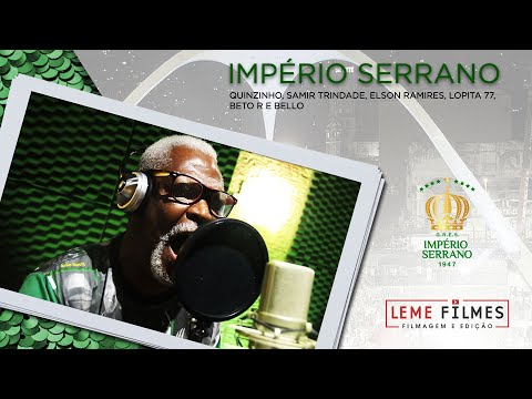 Império Serrano 2021 - Quinzinho, Samir Trindade, Elson Ramires, Lopita 77, Beto R e Bello