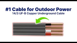 What Is 14/3 UF-B Cable Solid Copper Wire for Outdoor & Underground Use