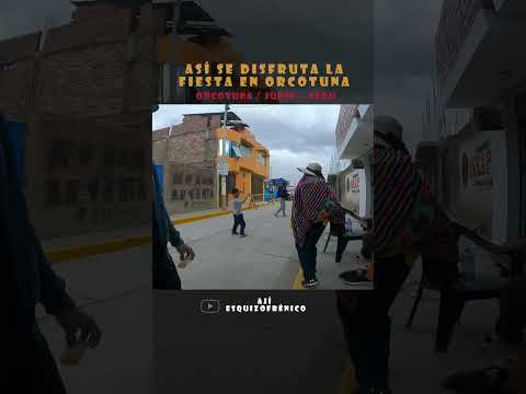La fiesta en Orcotuna #orcotuna #huancayo #virgendecocharcas #fiestapatronal #junin