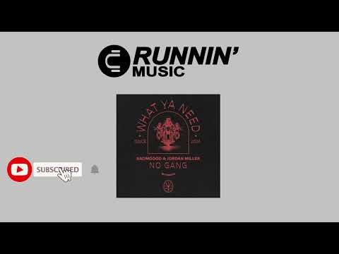 BADMOOOD, Jordan Miller - No Gang (Extended Mix)
