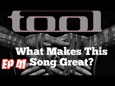 What Makes This Song Great?  “PARABOLA” TOOL