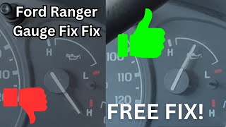 DIY - How to Fix the Stuck Oil Pressure Gauge on your Ford Ranger for FREE, no tear apart!