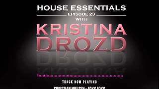 House Essentials 23 presented by Kristina Drozd