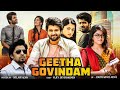 Geetha Govindam 2018 Hindi Dubbed Full Movie Vijay Devarakonda Rashmika Mandanna Latest Movie