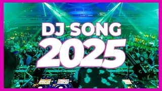 Download lagu DJ SONG 2025 - Remixes & Mashups of Popular Songs 2025 | DJ Remix Club Music Disco DJ Mix 2025 mp3