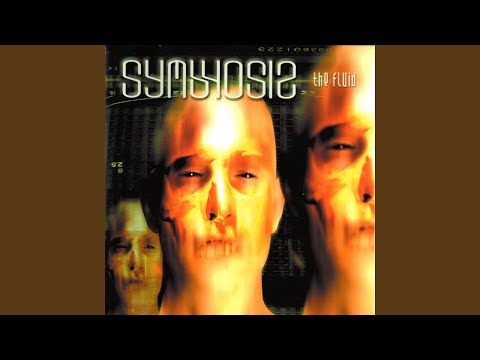 download lagu mp3 mp4 SYMBYOSIS The Fluid, download mp3 SYMBYOSIS The Fluid free downloadn, video klip SYMBYOSIS The Fluid