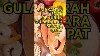 Download lagu 5 Makanan Enak Penurun Gula Darah Secara Cepat #semuaada mp3