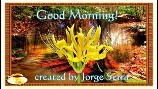 ♫ ♣ Good Morning Wishes ♣ ♫