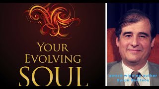 Your Evolving Soul - Byron Belitsos on TJBS