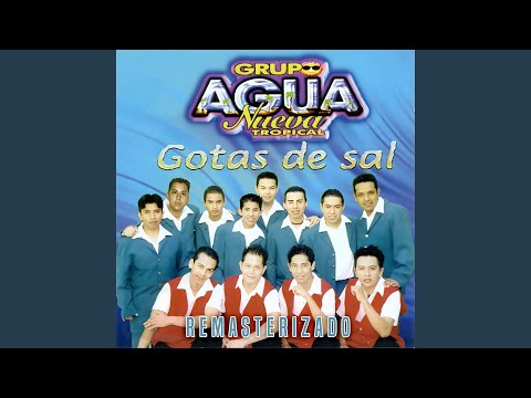 Que Seas Feliz - Agua Nueva
