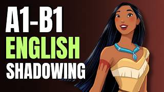 Learn English with Pocahontas — Shadowing Practice Ep.23 🍃🪶🌊