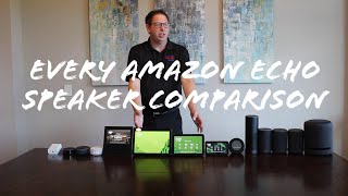 Comparison of every Amazon Echo speaker (Dot, Echo, Show, Flex & Studio)