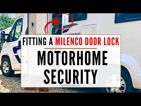 Motorhome Security Door Lock - Fitting a Milenco Interior and Exterior door lock to our camper.