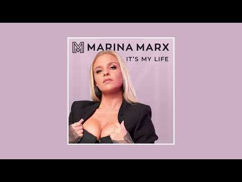 Its My Life - Marina Marx