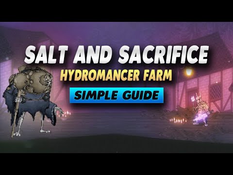 Salt and Sacrifice How To Farm Hydromancer - Simple Guide
