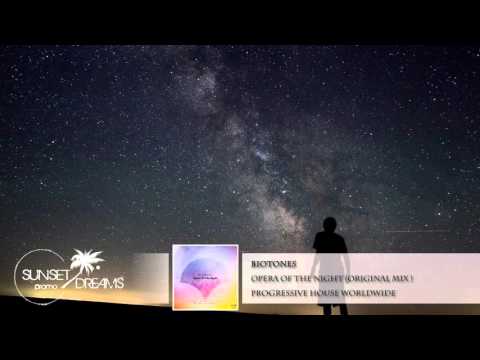 Biotones - Opera Of The Night (Original Mix )