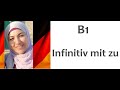 B1 1 Lektion 7 Grammatik - Infinitiv mit zu