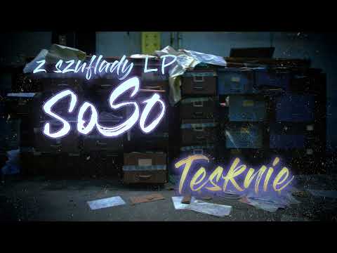 Soso - Tęsknię