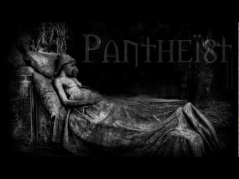 Pantheist - Don't Mourn.