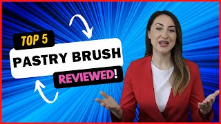 Best Pastry Brush in 2022 👇 Top 5 Reviewed!