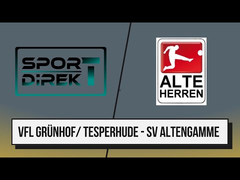 VfL Grünhof Tesperhude - SV Altengamme | Testspiel Altliga | Zusammenfassung