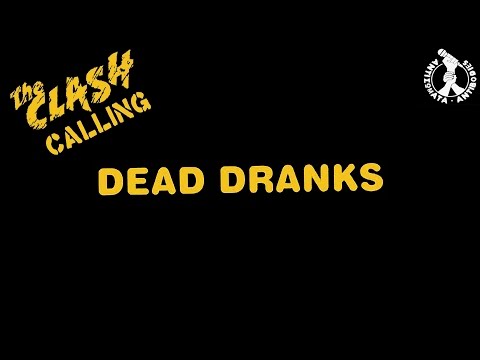 The Dead Dranks - Αντισώματα - The Clash Calling (Full Set) @Kyttaro  03/03/2017