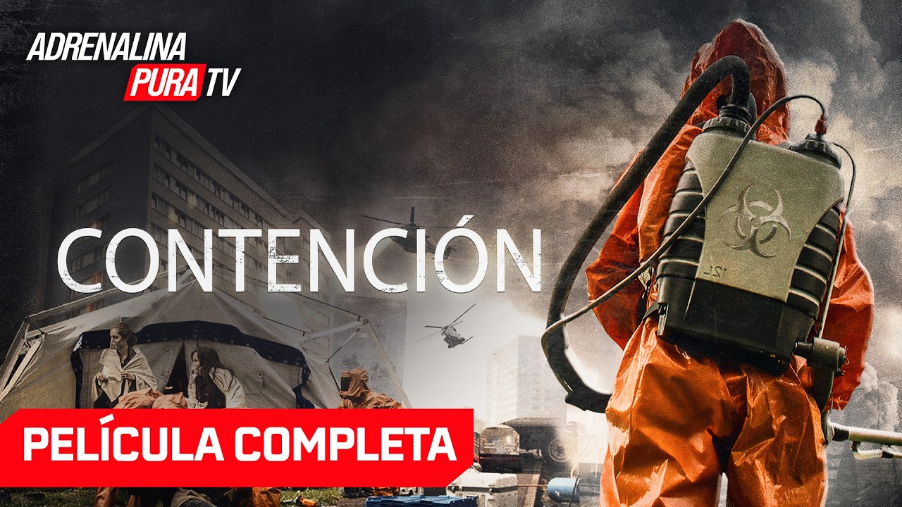 Contención - Película completa en español - Película de Terror | Adrenalina Pura TV