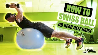 Swiss Ball Dumbbell Rear Delt Raise exercise video thumbnail