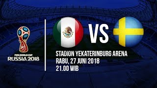 Jadwal Live Trans TV Pertandingan Piala Dunia 2018: Meksiko Vs Swedia