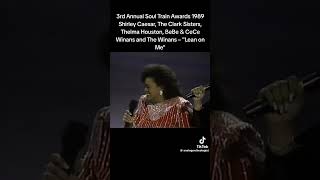 Bebe &amp; Cece Winans  Thema Houston Shirley Caesar , The Clark Sisters | “Lean on me 1989” 