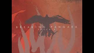 07 •  Breaking Pangaea - Closer  (Demo Length Version)