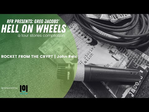 ROCKET FROM THE CRYPT | HELL ON WHEELS | ROADIE FREE RADIO #tourstories #hellonwheels