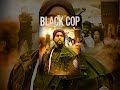 Black Cop
