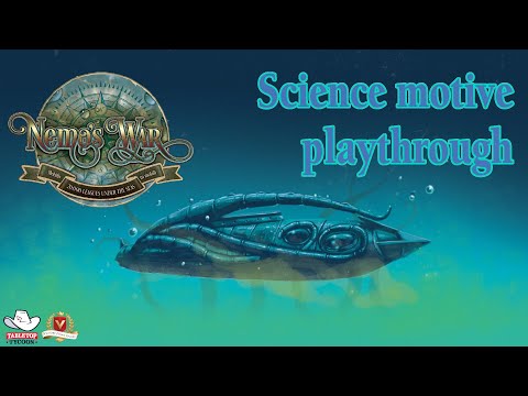 Nemo's War (2nd Edition) - Science motive playthrough 