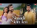 Shaadi Mein Teri - Paras Arora & Sumit Singh | Danish Sabri, Jaidev K, Kumaar | Zee Music Originals