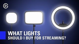 What lights should I buy for streaming? Elgato Lighting Buye