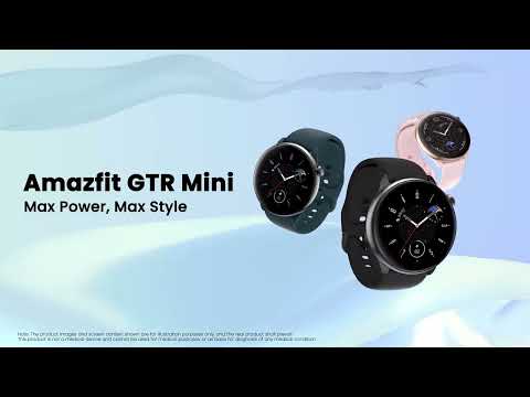 Amazfit GTR Mini | Max Power, Max Style