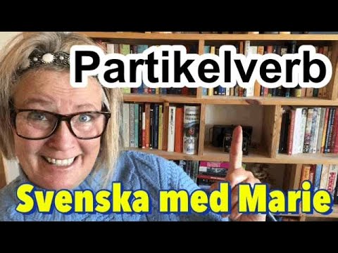Partikelverbet se - Fler än fem ord - Svenska med Marie dag 117