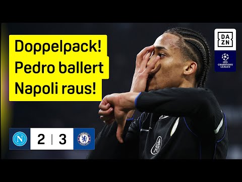 Joao Pedro besiegelt Napoli-Aus! SSC Neapel - FC Chelsea | UEFA Champions League | DAZN Highlights