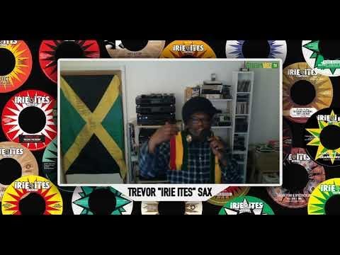 Trevor "Irie Ites" Sax's Medley StreamVibz.TV