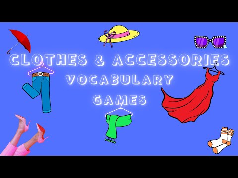 Clothes and Accessories - Vocabulary Game
