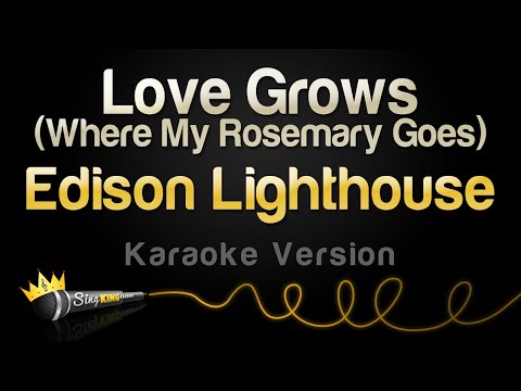 Edison Lighthouse - Love Grows (Where My Rosemary Goes) (Karaoke Version)