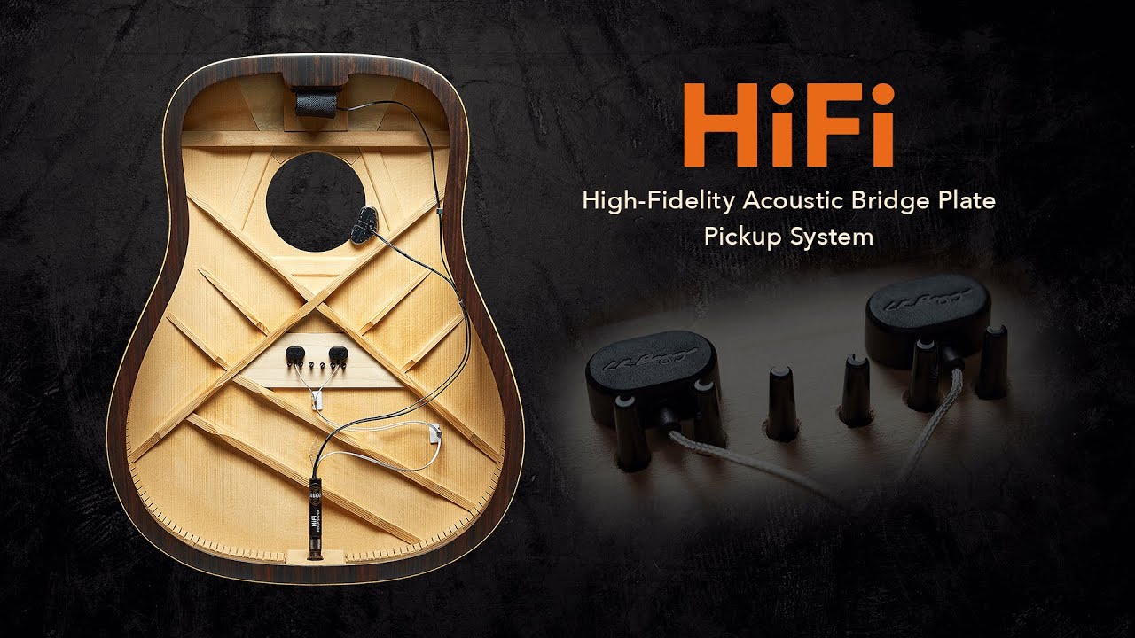 Introducing the LR Baggs HiFi | High-Fidelity Acoustic Bridge Plate Pickup System - YouTube