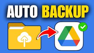How To Backup Files To Google Drive Automatically