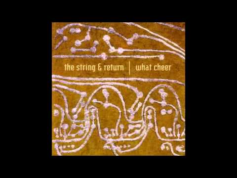 The String & Return - Brace Yourself