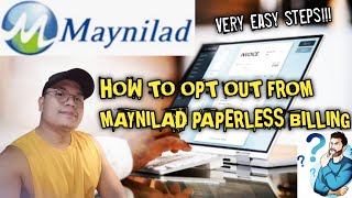 PAANO MAG OPT OUT SA PAPERLESS BILLING NG MAYNILAD | UNSUBSCRIBE FROM MAYNILAD PAPERLESS BILLING
