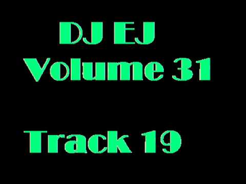 DJ EJ Volume 31 Track 19