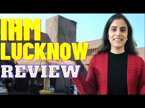 IHM Lucknow college | Courses, Placements & Fees | Complete Review