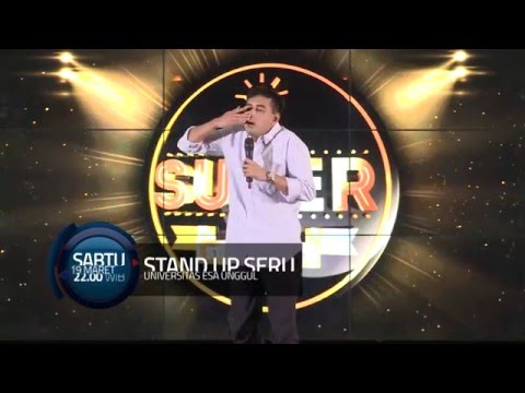 SUPER Stand Up Seru (Sabtu, 19 Maret 2016)